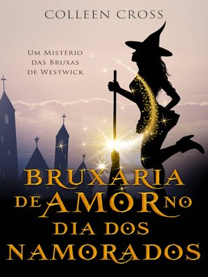 cover image of Bruxaria de Amor no Dia dos Namorados